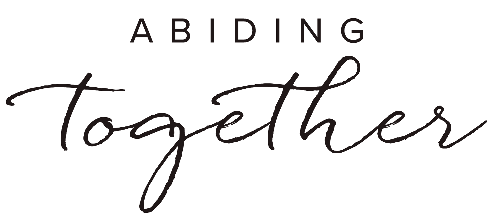 Abiding Together